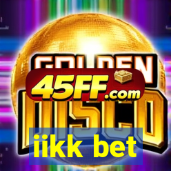 iikk bet